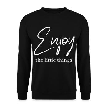 Enjoy the little things ! - Sweat-shirt Unisexe - noir - Devant - Alina (178cm) & Michal (187cm)