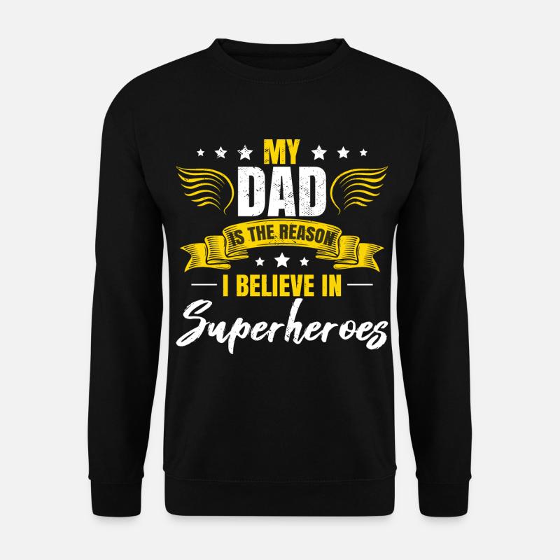 Fathers Gift From Daughter - Unisex Sweatshirt - black
