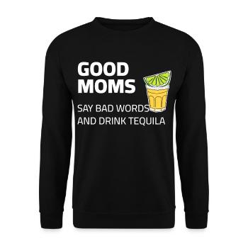 Les bonnes mamans boivent de la tequila et disent des gros mots - Sweat-shirt Unisexe - noir - Devant - Alina (178cm) & Michal (187cm)
