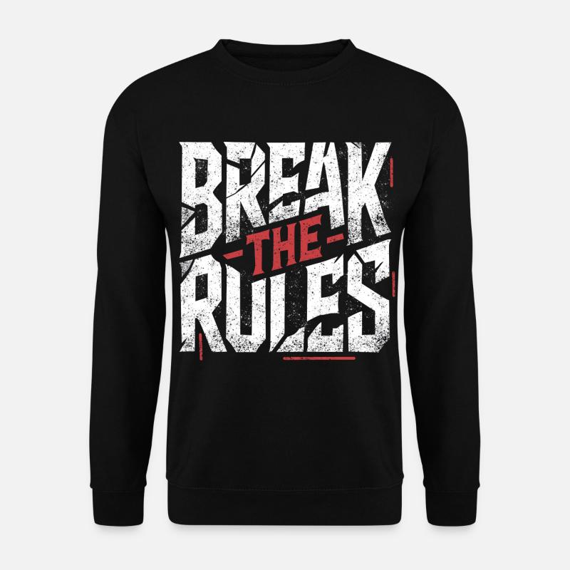 Break the Rules - Unisex Sweatshirt - black