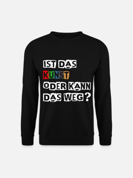 Funny saying - Unisex Sweatshirt - black
