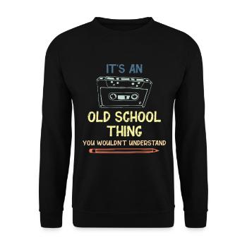 Oldschool old school 90s Geschenkidee nineties - Unisex Pullover - Schwarz - Vorne - Alina (178cm) & Michal (187cm)