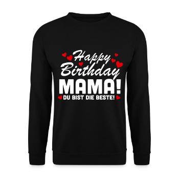 Alles Gute zum Geburtstag Mama Geschenk - Unisex Pullover - Schwarz - Vorne - Alina (178cm) & Michal (187cm)
