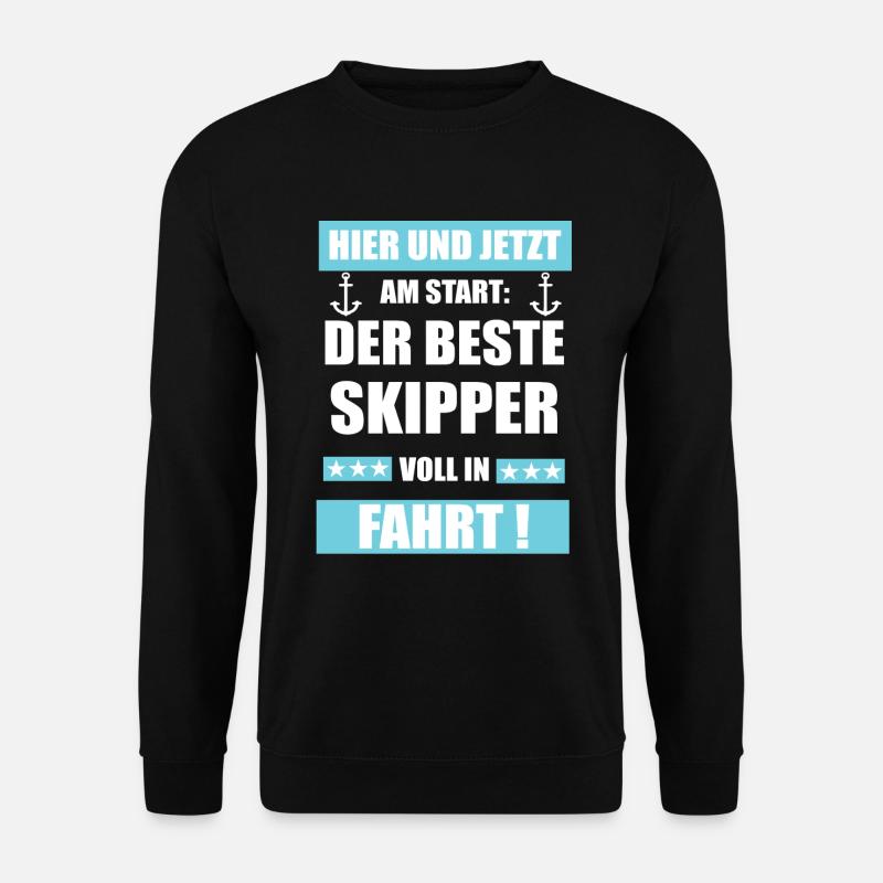 Skipper Anker Spruch - Unisex Pullover - Schwarz