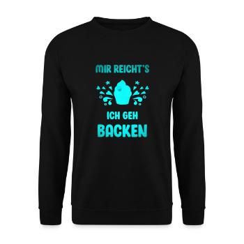 Lustiger Backen Spruch Geschenk spruch - Unisex Pullover - Schwarz - Vorne - Alina (178cm) & Michal (187cm)