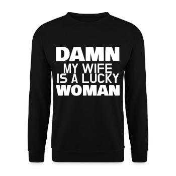 DAMN MY WIFE EST UNE FEMME CHANCEUSE - Sweat-shirt Unisexe - noir - Devant - Alina (178cm) & Michal (187cm)
