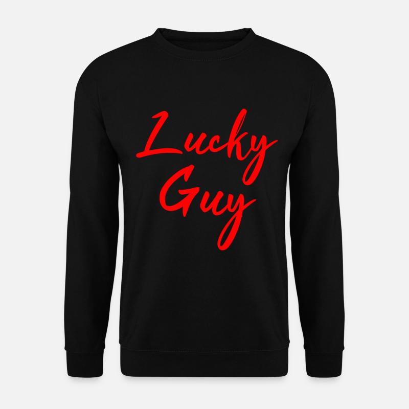 Lucky guy - Unisex Sweatshirt - black