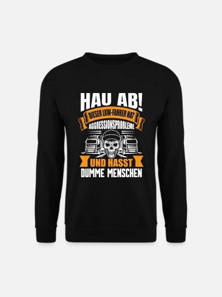 Trucker LKW Fahrer Fernfahrer Brummi Geschenk - Unisex Pullover - Schwarz