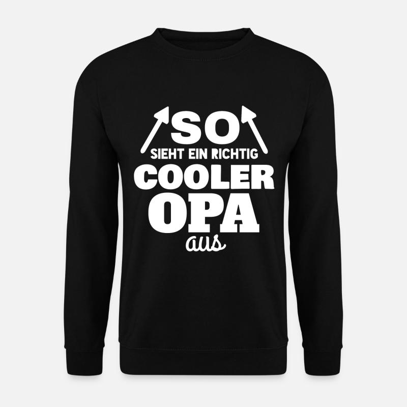 SO SIEHT EIN RICHTIG COOLER OPA AUS - Unisex Pullover - Schwarz