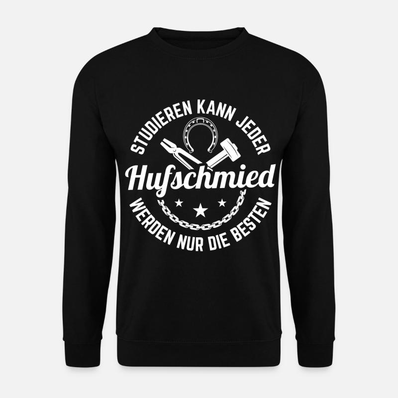Hufschmied werden die Besten Hufeisen Schmied - Unisex Pullover - Schwarz