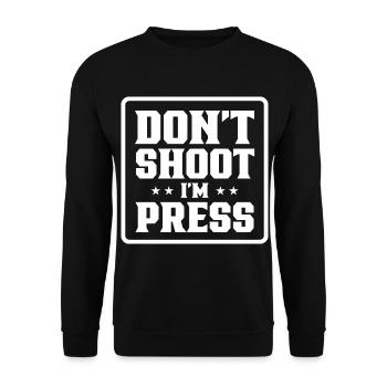 Erschieß Mich Nicht Ich Bin Presse Beruf Medien - Unisex Pullover - Schwarz - Vorne - Alina (178cm) & Michal (187cm)