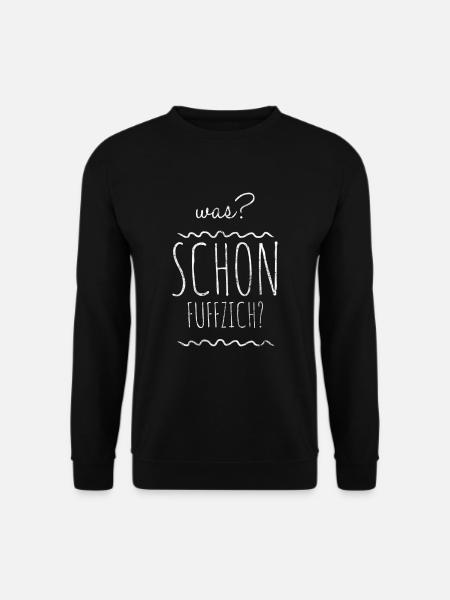 Was? Schon Fuffzich? - Unisex Pullover - Schwarz