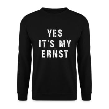 Yes My Ernst Lustiger Denglisch Spruch englisch - Unisex Pullover - Schwarz - Vorne - Alina (178cm) & Michal (187cm)