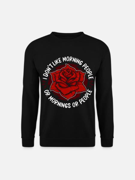 Rose Roses Rose Garden Gardener - Unisex Sweatshirt - black