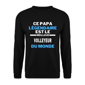 papa légendaire est le Meilleur VOLLEYEUR du monde - Sweat-shirt Unisexe - noir - Devant - Alina (178cm) & Michal (187cm)