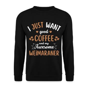 Weimaraner Kaffee Hund Cafe - Unisex Pullover - Schwarz - Vorne - Alina (178cm) & Michal (187cm)