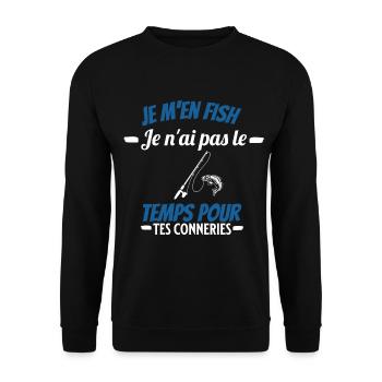 je m'en fish je ai pas le temps pour tes conneries - Sweat-shirt Unisexe - noir - Devant - Alina (178cm) & Michal (187cm)