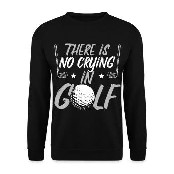 There Is No Crying In Golf - Unisex Sweatshirt - black - Front - Alina (178cm) & Michal (187cm)