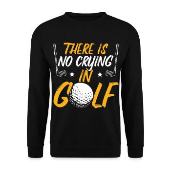 There's No Crying In Golf - Unisex Sweatshirt - black - Front - Alina (178cm) & Michal (187cm)