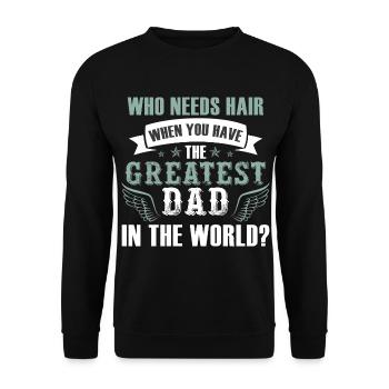 Greatest Dad - Unisex Sweatshirt - black - Front - Alina (178cm) & Michal (187cm)