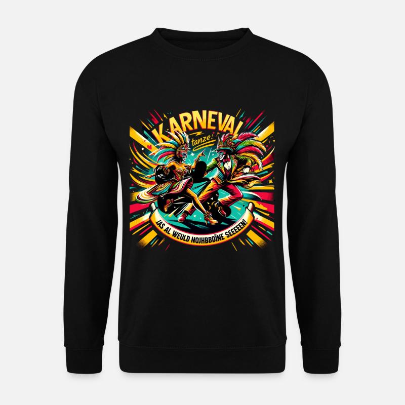 Karneval Dance - Unisex Pullover - Schwarz