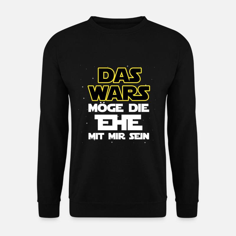 Das wars - Möge die Ehe mit mir sein - Unisex Pullover - Schwarz