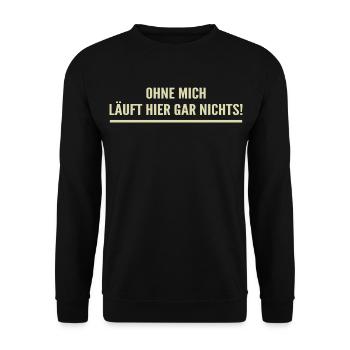 Sans moi, rien n’y fonctionne ici ! - Sweat-shirt Unisexe - noir - Devant - Alina (178cm) & Michal (187cm)
