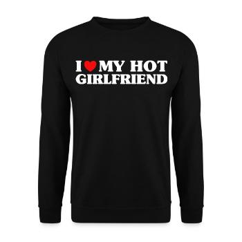 I Love My Hot Girlfriend Humor Valentine's Day - Unisex Sweatshirt - black - Front - Alina (178cm) & Michal (187cm)