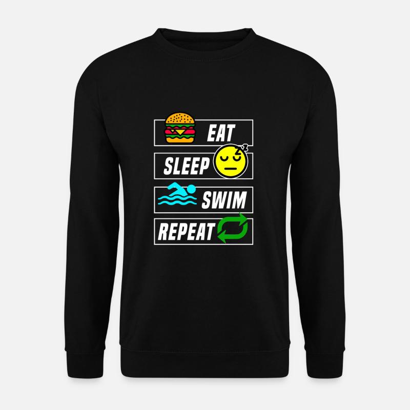Eat Sleep Swim Repeat Schwimmer Shirt - Unisex Pullover - Schwarz