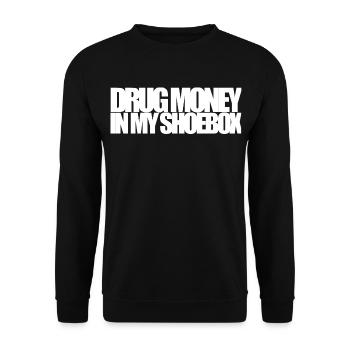 Drug Money In My Shoebox - Unisex Pullover - Schwarz - Vorne - Alina (178cm) & Michal (187cm)