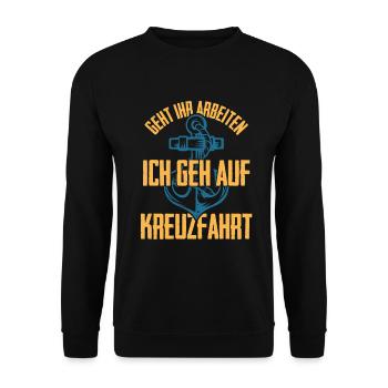 Urlaub – Shirt Meer Kreuzfahrt Geschenk - Unisex Pullover - Schwarz - Vorne - Alina (178cm) & Michal (187cm)