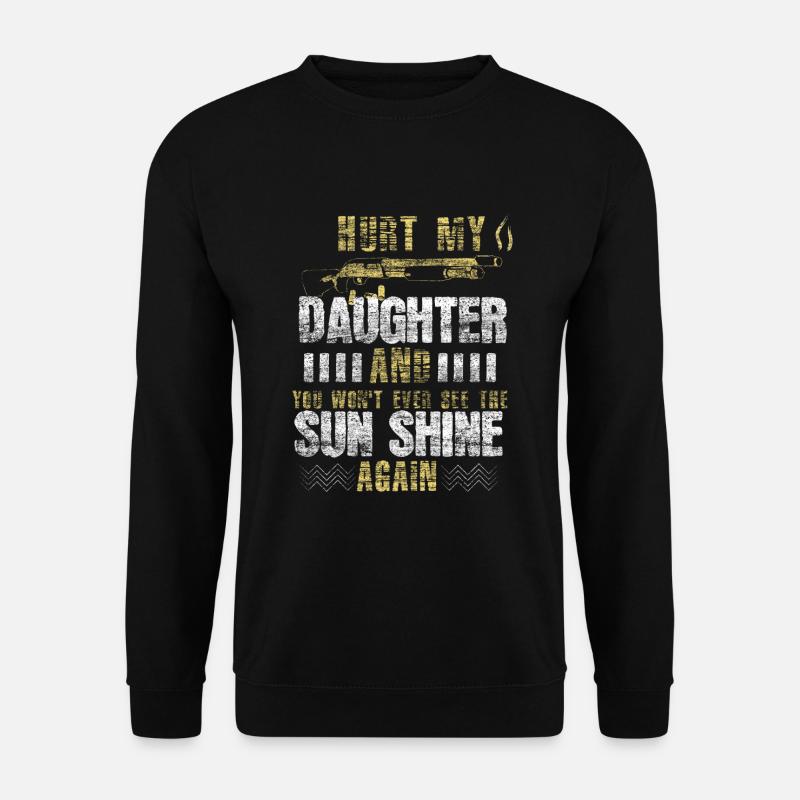 Tochter Vater Geschenk - Unisex Pullover - Schwarz
