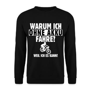 Fahrrad ohne AKKU - Warum ich ohne akku fahre? - Unisex Pullover - Schwarz - Vorne - Alina (178cm) & Michal (187cm)