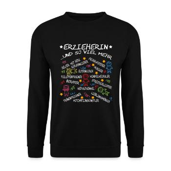 "Erzieherin Und So Viel Mehr" Which Means " - Unisex Sweatshirt - black - Front - Alina (178cm) & Michal (187cm)