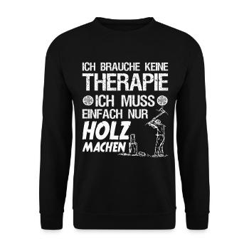 Holzfäller Spruch Waldarbeiter Geschenk - Unisex Pullover - Schwarz - Vorne - Alina (178cm) & Michal (187cm)