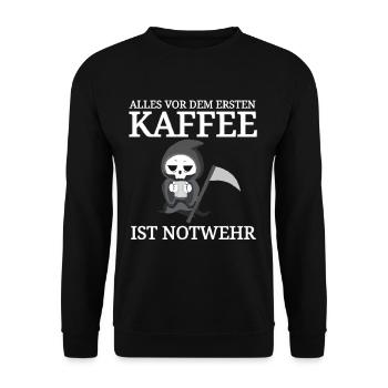 lustiger Kaffee Spruch Coffee Sprüche Cafe Tod - Unisex Pullover - Schwarz - Vorne - Alina (178cm) & Michal (187cm)