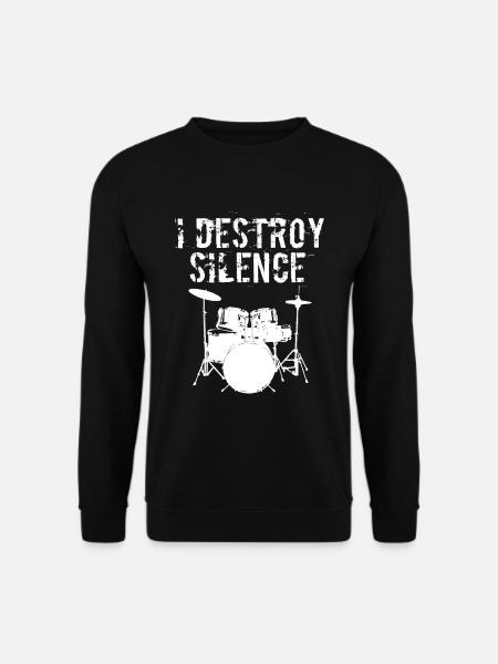 Drumming Shirt For Drummers "I Destroy Silence" - Unisex Sweatshirt - black