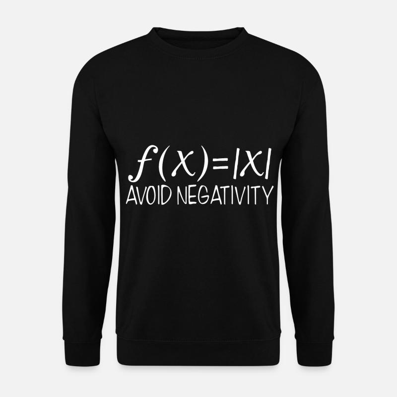 Avoid negativity - Unisex Sweatshirt - black