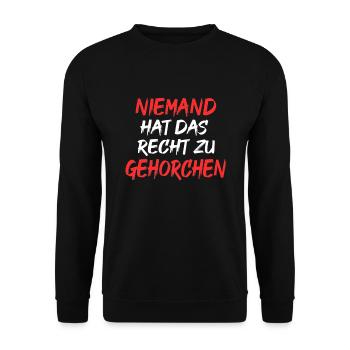 niemand hat das recht zu gehorchen - Unisex Pullover - Schwarz - Vorne - Alina (178cm) & Michal (187cm)