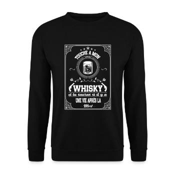 touche pas a mon whisky ,humour,alcool,cadeau - Sweat-shirt Unisexe - noir - Devant - Alina (178cm) & Michal (187cm)