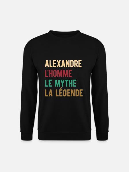ALEXANDRE L'HOMME LE MYTHE LA LÉGENDE - Sweat-shirt Unisexe - noir