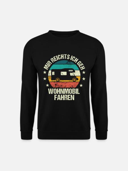 Wohnmobil Mir reichts ich geh Campen Camping - Unisex Pullover - Schwarz