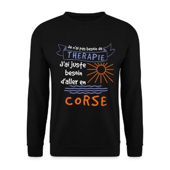 Je n'ai pas besoin de Therapie corse cadeau - Sweat-shirt Unisexe - noir - Devant - Alina (178cm) & Michal (187cm)