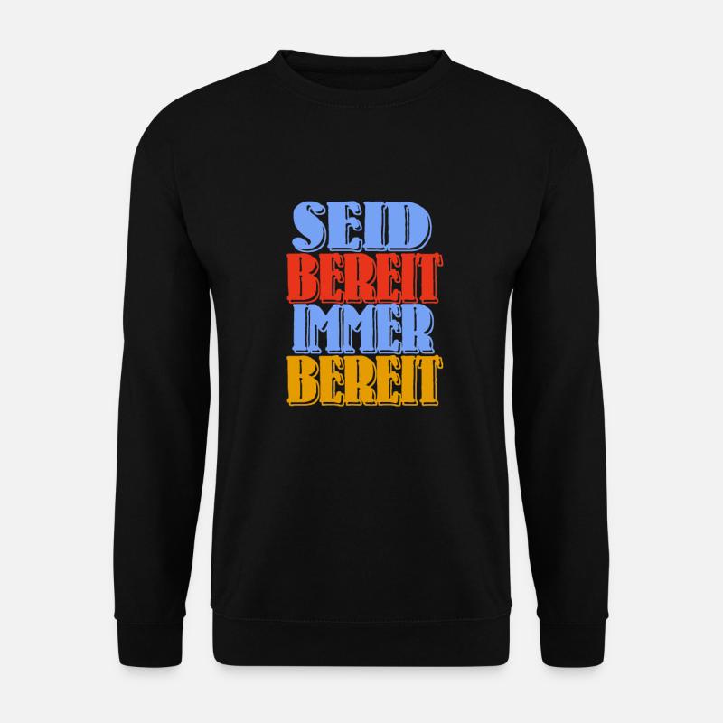 seid bereit immer bereit Pioniere ddr - Unisex Pullover - Schwarz