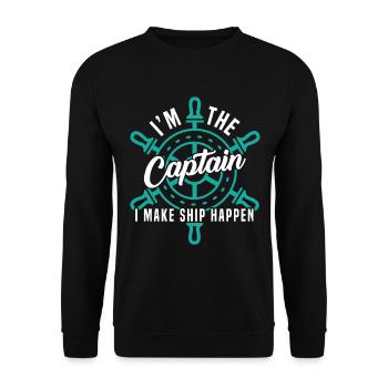 Ich bin der Kapitän, für den ich Ship Happen designiere - Unisex Pullover - Schwarz - Vorne - Alina (178cm) & Michal (187cm)