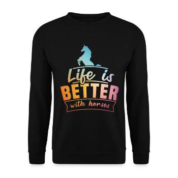 Life Is Better With Horses Design Horsing Shirt - Unisex Sweatshirt - black - Front - Alina (178cm) & Michal (187cm)