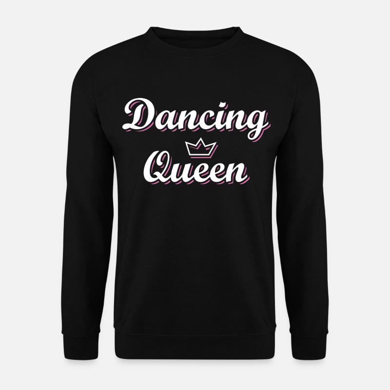 Dancing Queen Dance Shirt für Musikliebhaber - Unisex Pullover - Schwarz