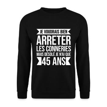 DÉSOLÉ JE N'AI QUE 45 ANS DE CONNERIES - Sweat-shirt Unisexe - noir - Devant - Alina (178cm) & Michal (187cm)