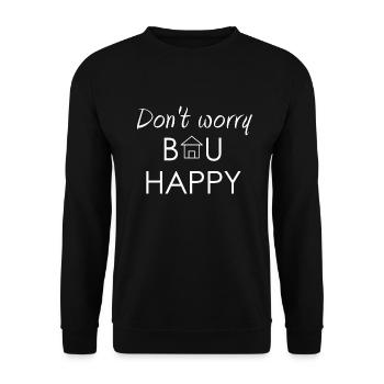 Don't worry bau happy | Hauskauf | Eigenheim Umzug - Unisex Pullover - Schwarz - Vorne - Alina (178cm) & Michal (187cm)