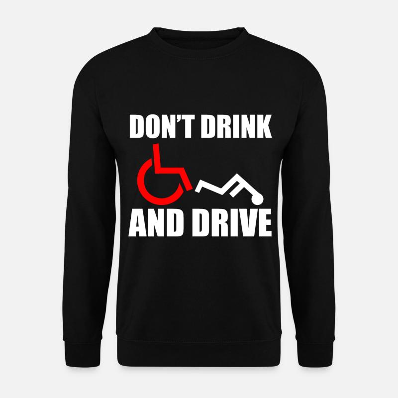 Rollstuhl Humor Behinderte - Unisex Pullover - Schwarz